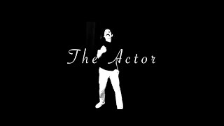 The Actor (Short Film)