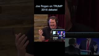 Joe Rogan on 2016 TRUMP debate! #shorts #short