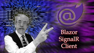 Blazor SignalR Client