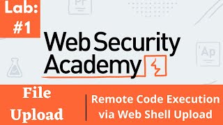 Remote Code Execution via Web Shell Upload | PortSwigger (Video solution)