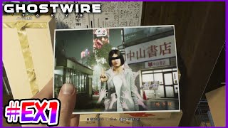 わっかりやすい心霊写真【Ghostwire Tokyo】＃ EX1