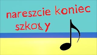 SzybkiMatik-Nareszcie koniec szkoły