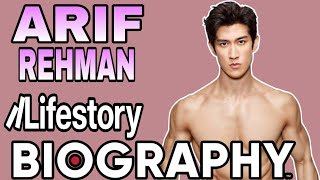 Arif Rehman Biography \u0026 Life Story - Chinese Actor Arif Rehman Most Handsome \u0026 Stylish | Lifestyle