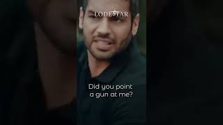 Did You Point A Gun At Me? #Lodestar #ÇobanYıldızı #SelinŞekerci #ŞükrüÖzyıldız #TurkishSeries