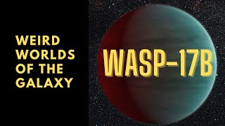 Exoplanet WASP 17b