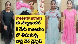 ఈ newyear కి నేను meesho లో తీసుకున్న పార్టీ వేర్ డ్రెస్సెస్||#meeshohaul#meeshodressess#meesho