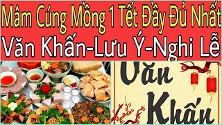 MÂM CỖ CÚNG MỒNG 1 TẾT ĐẦY ĐỦ NHẤT. VĂN KHẤN MỒNG 1 TẾT. LƯU Ý  NGHI LỄ CÚNG MỒNG 1 TẾT.