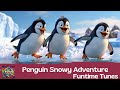 Penguin Snowy Adventure | Kids Song