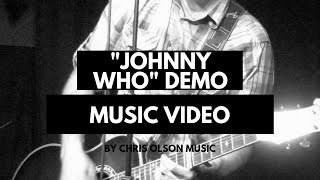 Original Acoustic Music | Johnny Who | Chris Olson Music