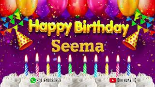 Seema Happy birthday To You - Happy Birthday song name Seema 🎁