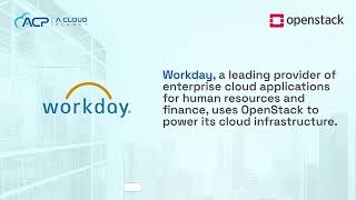 Workday Uses Openstack-A Cloud Planet