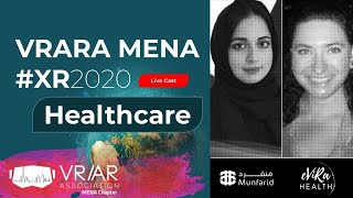 VRARA MENA #XR2020 Healthcare with Irma Rastegayeva, Co-Founder eViRa Health