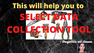 129.Designing data collection tools: How to design data collection tools in research #BCBR