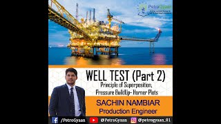 Well Test (Part-2)_Petroleum Engineering_ Reservoir (Lecture 23)
