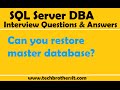 SQL Server DBA Interview Questions and Answers | Can you restore master database