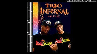 TRIO INFERNAL - HULA (AVANT TOI) PARADISE 22 MAI 2020