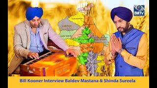 Bill Kooner Interview With Baldev Mastana \u0026 Shinda Sureela | Sur-Taal | Bill TV UK