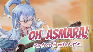 【Kobo's Indie Song】Oh Asmara PERFECT & WITH LYRICS! by Kobo & Fans