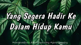 🌹Jangan Kaget Ya.. Yang Segara Datang Ke Hidupmu Orang Ini Ingin Lakukan Sesuatu 💙