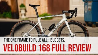 Velobuild 168 Review - Answering Life's Toughest Question