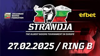 Ring B - 76th International Boxing Tournament Strandja 2025 - Day 4