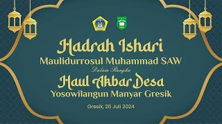 🔴 LIVE Hadrah Ishari | Maulidurrosul Muhammad SAW Dalam Rangka Haul Akbar Desa Yosowilangun 2024