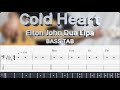 [Elton John, Dua Lipa] Cold Heart Bass Cover (+BASS TAB)