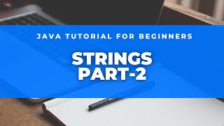 Java Tutorial for Beginners using Eclipse: Strings Part 2