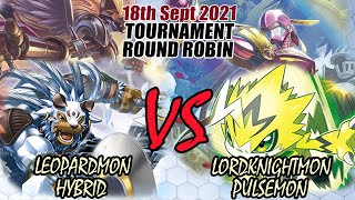 Digimon TCG Leopardmon Hybrid Vs Lordknightmon Pulsemon Round Robin BO3! - 18th September 2021