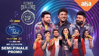 SEMI FINALE PROMO | Telugu Indian Idol Season 2 | Rockstar DSP, Thaman, Geetha Madhuri, Karthik