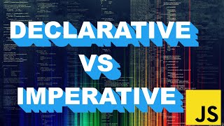 The difference between Imperative and Declarative Programming