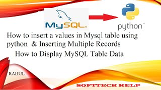Insert value in mysql table using python | insert multiple value | Display mysql table data | hindi