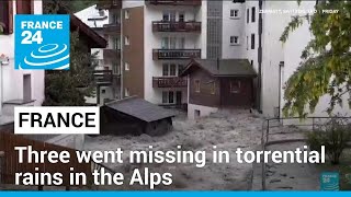 Weather alert as three went missing in torrential rains in Switzerland and France • FRANCE 24