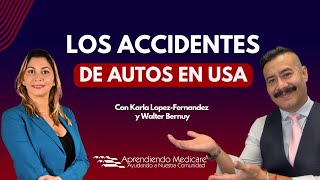 Accidente de Autos  en Estados Unidos  | ¿Qué hacer?