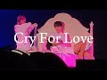 BAEKHYUN - Cry For Love [Lonsdaleite in jakarta]