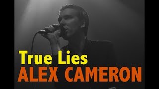 "True Lies" — ALEX CAMERON at Lincoln Hall — 3/7/2018 (4K)