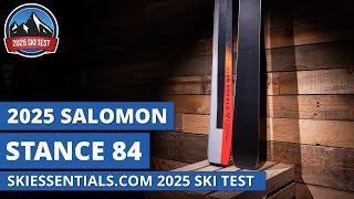 2025 Salomon Stance 84 - SkiEssentials.com Ski Test Review