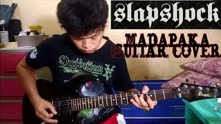 Slapshock - Madapaka (Guitar Cover)