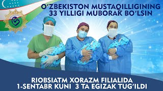 MUSTAQILLIK KUNIDA RIOBSIATM XORAZM FILIALIDA  3 TA EGIZAK TUG'ILDI