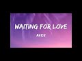 Avicii - Waiting For Love (Lyrics)