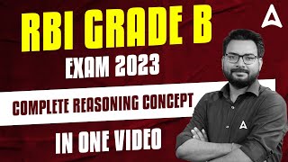 Complete Reasoning Concepts for RBI Grade B 2023 in One Shot by Saurav Singh     #adda247 #rbigradeb