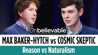 DEBATE: The Argument for God From Reason • Cosmic Skeptic vs Max Baker-Hytch
