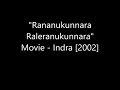 రెండు సినిమాల్లో రాననుకున్నారా రాలేరనుకున్నారా ఓకే డైలాగ్