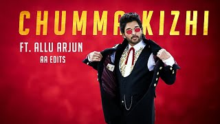 Chumma Kizhi Tamil |  Allu Arjun Version | Darbar | AA Edits