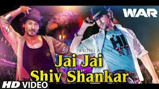 Jai Jai Shiv Shankar Full Song - War | Hrithik Roshan | War Movie Song | Audio | New Song 2019