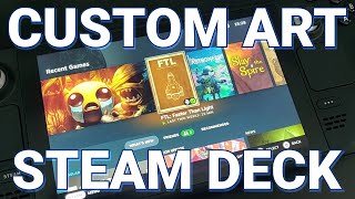 Steam Deck - Custom Art Tutorial (Changing the icons/art for games and non-Steam games or apps)