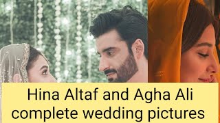 Hina Altaf and Agha Ali complete wedding pictures | Hina Altaf and Agha Ali Nikkah Pictures