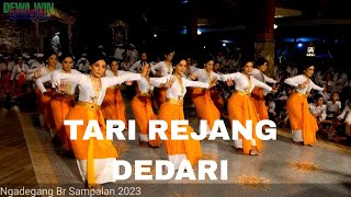 Ngadegang Banjar Sampalan 2023 || Tari Rejang Dedari