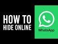 How to Hide Online Status on Whatsapp