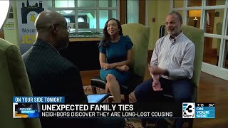 Cover Story: Neighbors discover they are long lost cousins